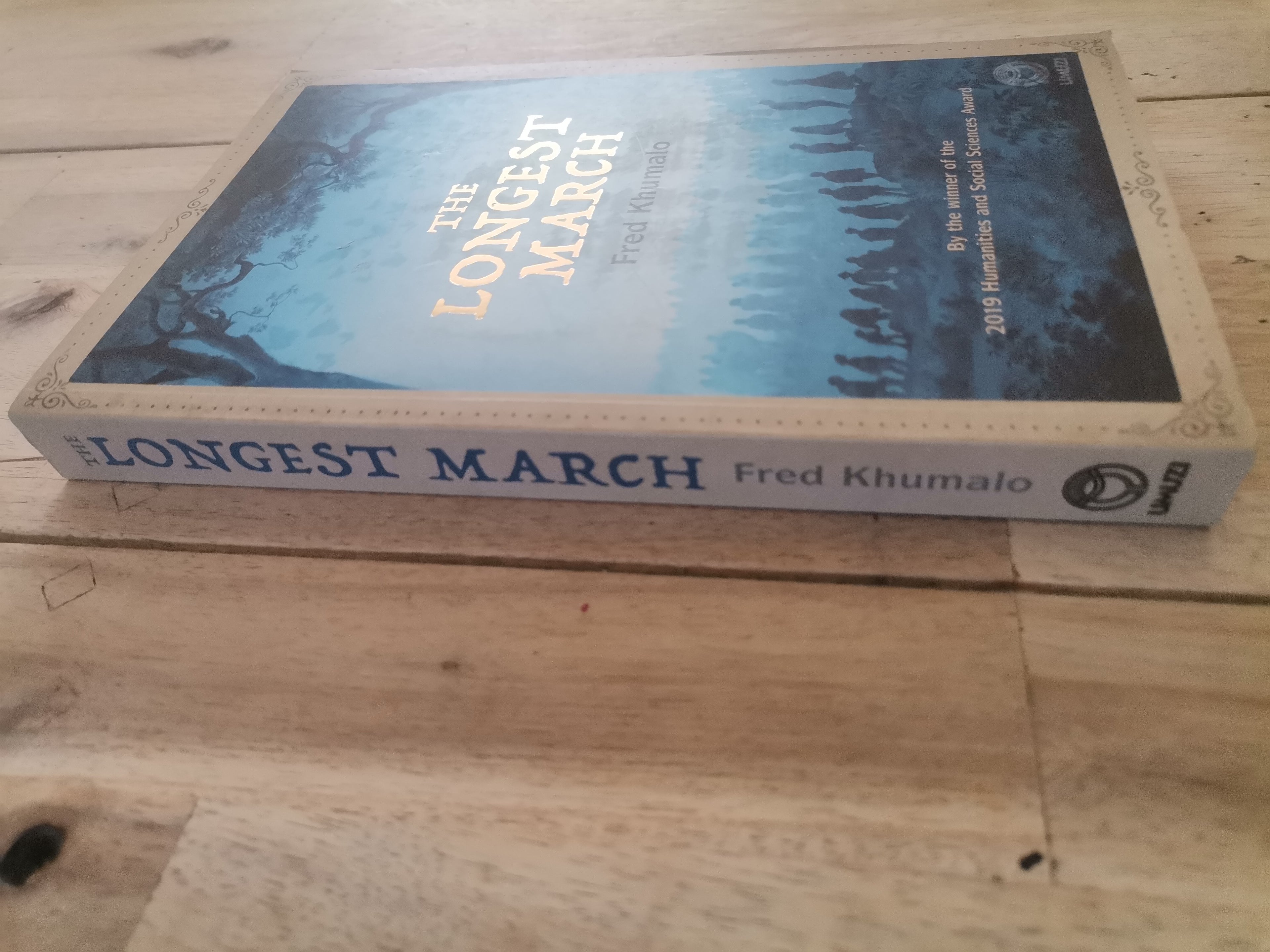 The Longest March by Fred Khumalo